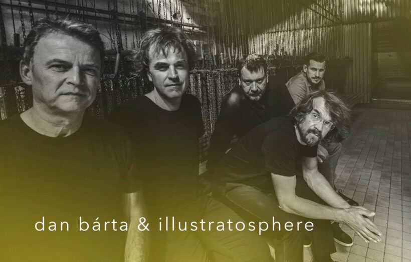 Dan Bárta a Illustratosphere 