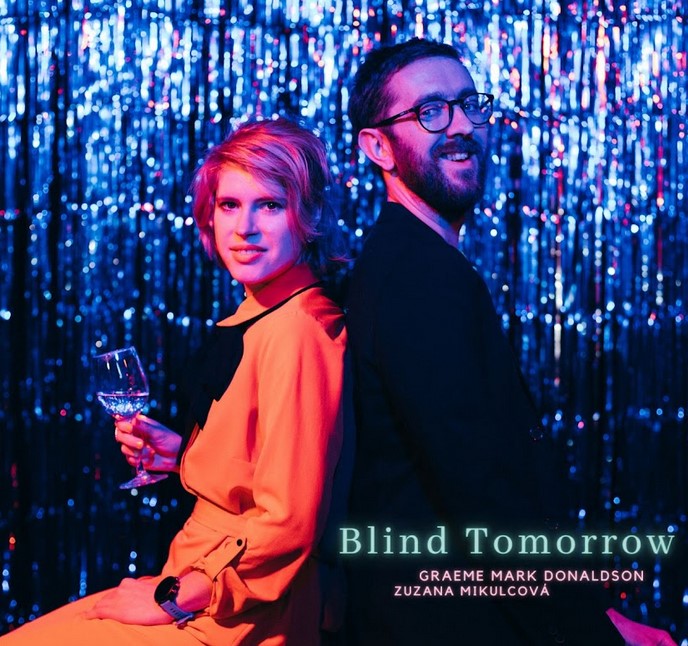 Blind Tomorrow projektu Fúzie zpěvačky a skladatelky Zuzany Mikulcové
