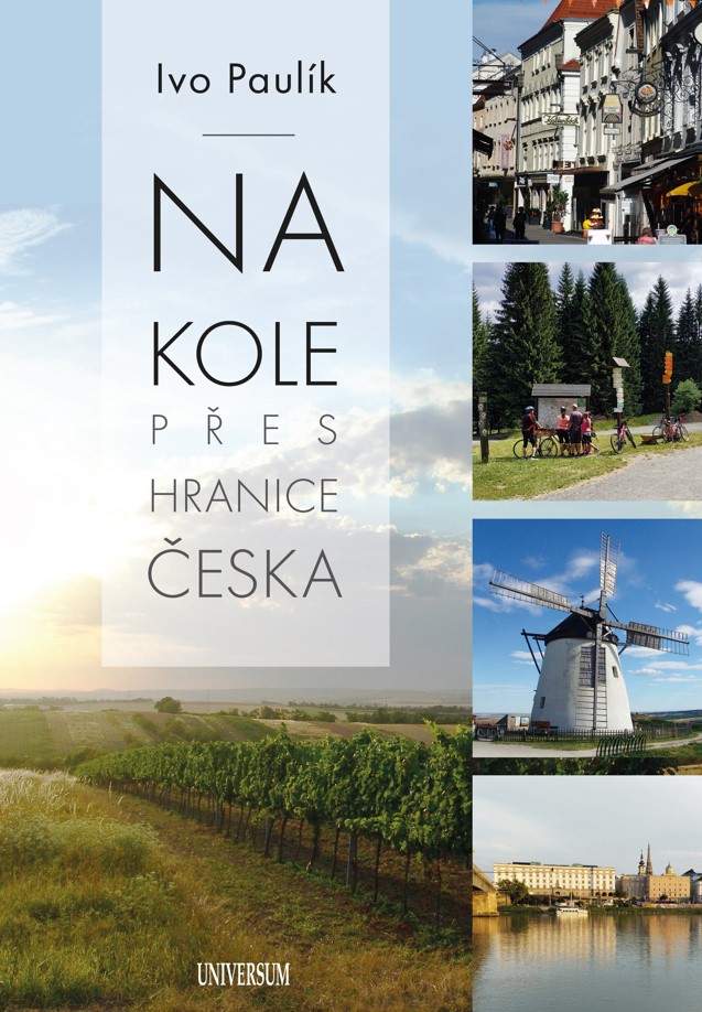 NA KOLE PŘES HRANICE ČESKA