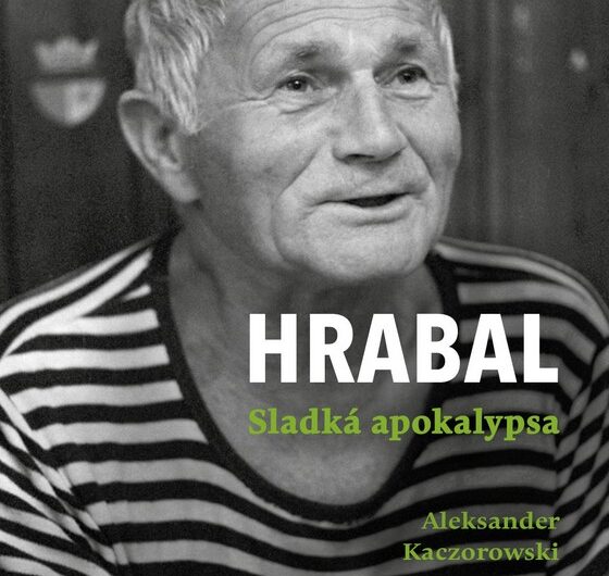 HRABAL SLADKÁ APOKALYPSA