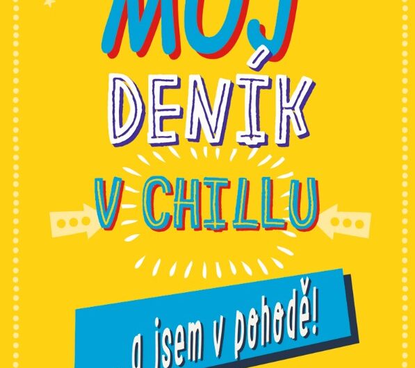 Knižní novinka - MŮJ DENÍK V CHILLU