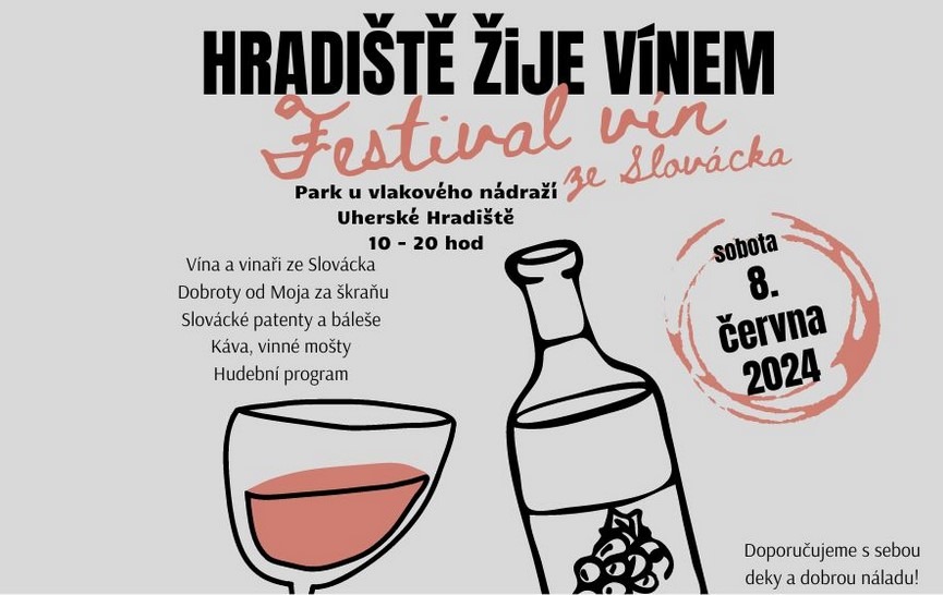 Hradiště žije vínem