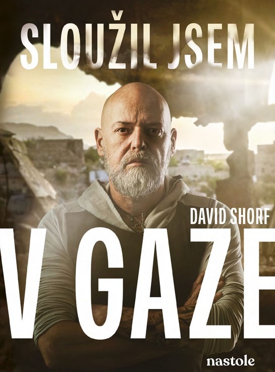 Sloužil jsem v Gaze