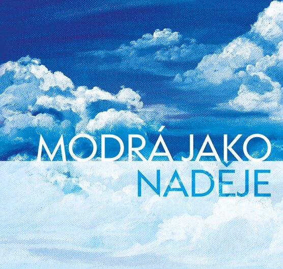 Modrá jako naděje