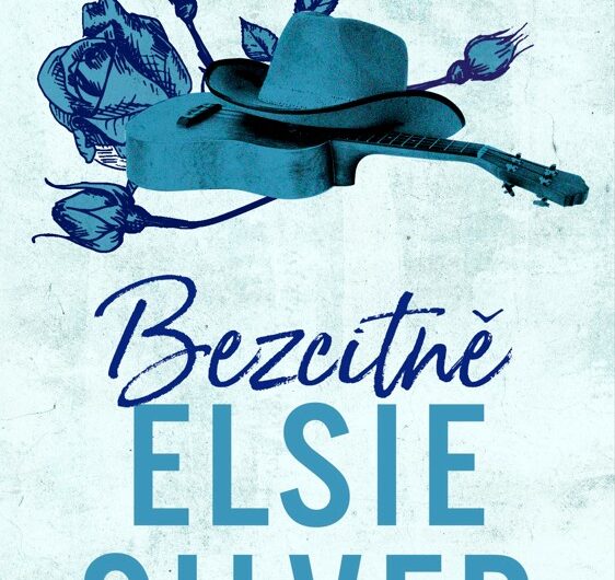 Elsie Silver: BEZCITNĚ