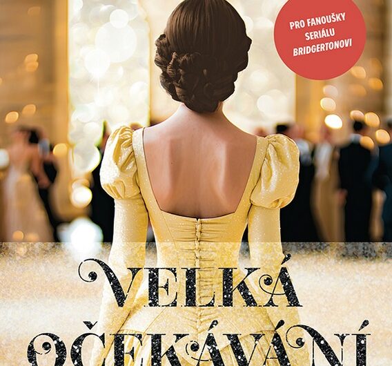 VELKÁ OČEKÁVÁNÍ