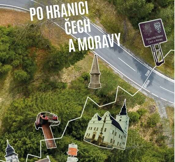 výlet, Po hranici Čech a Moravy, kniha, kultura