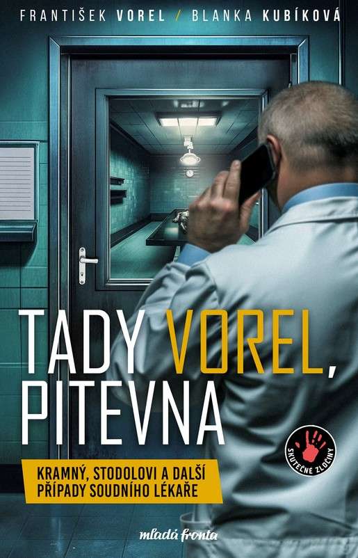 Tady Vorel, pitevna, kultura, kniha, Františk Vorl,