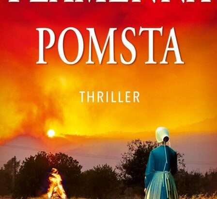 Plamenná pomsta, knižní novinka, kniha, Linda Castillo, Původní česká detektivka