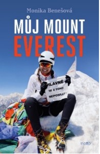 Monika Benešová: Můj Mount Everest