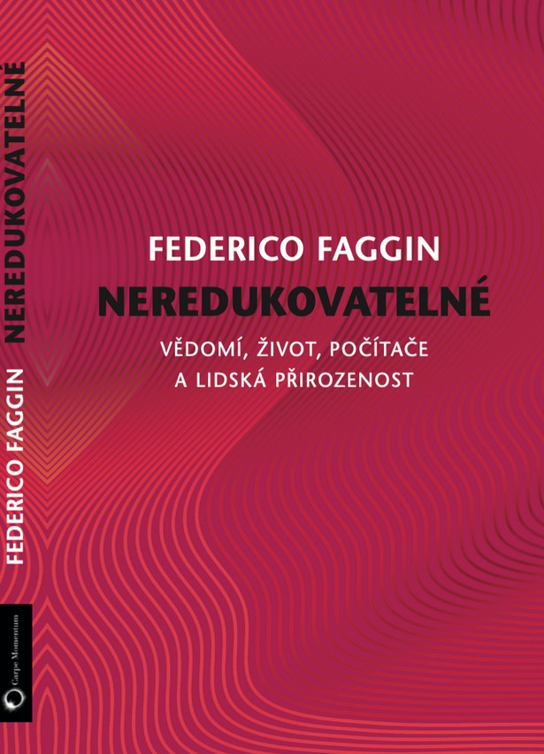 Neredukovatelné , knižní tip, kniha, kultura, Federico Faggin