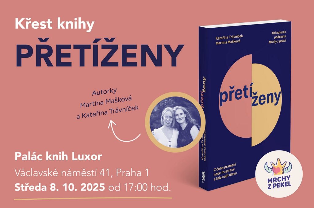 Obejmi svou mrchu z pekel, kniha,  Mrchy z pekel, Přetíženy, Martina Mašková, Kateřina Trávníček,