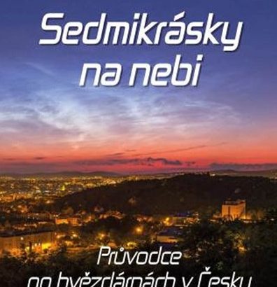 Radioservis, Sedmikrásky na nebi, Průvodce po hvězdách v Česku