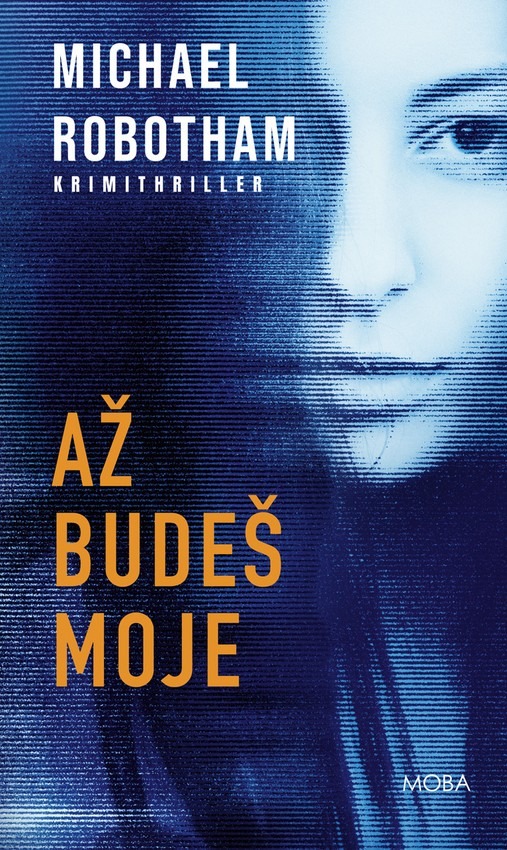 Až budeš moje, kniha, kultura, mobaknihy.cz