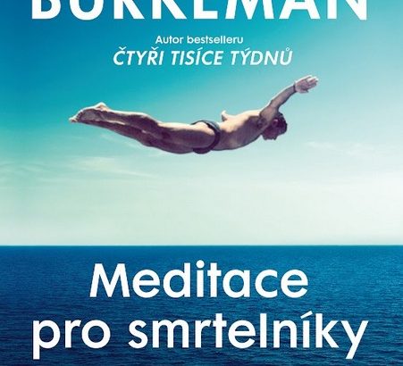 nakladatelství Jan Melvil Publishing, Jan Melvil Publishing, kniha, kultura, Meditace pro smrtelníky