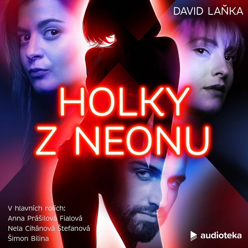 Temnota skrytá za světly Neonu, Holky z Neonu, audiotéka