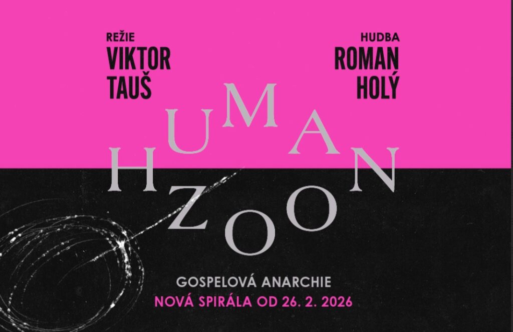 HUMAN ZOO , divadlo, kultura