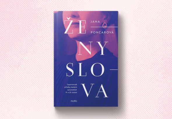 Ženy slova, Ženy slova, Jana Poncarová, kniha