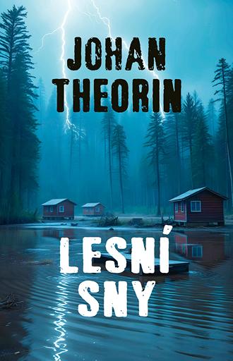 Lesní sny, kniha, kultura, Johan Theorin