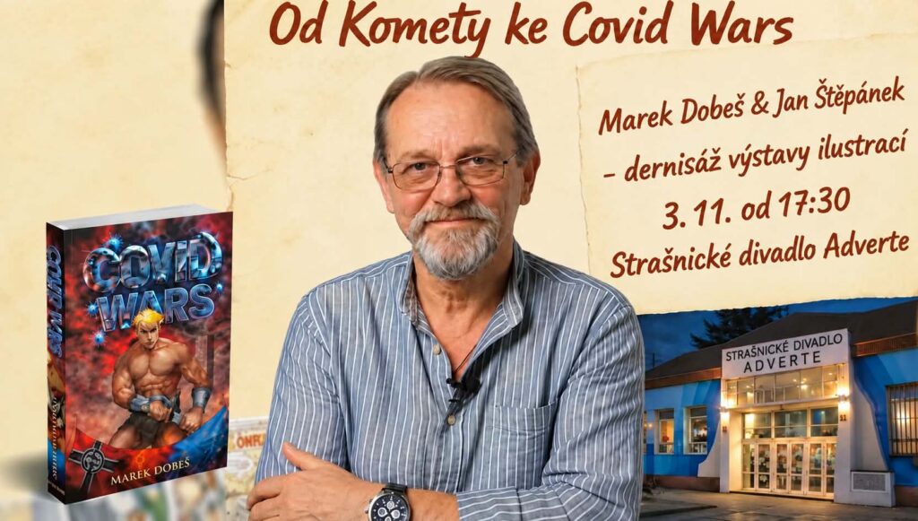 COVID WARS, kniha, kultura, Strašnické divadlo, derniéra, Marek Dobeš, Jan Stěpánek